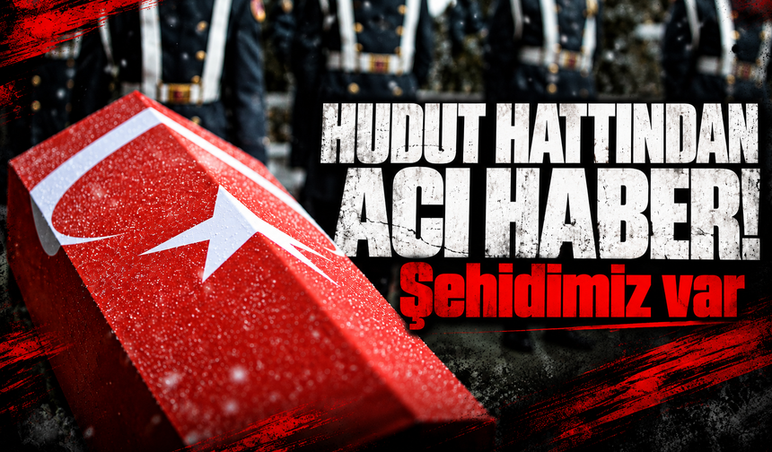 Hakkari'den acı haber! Piyade Sözleşmeli Er Yusuf Sait Ünlü şehit oldu