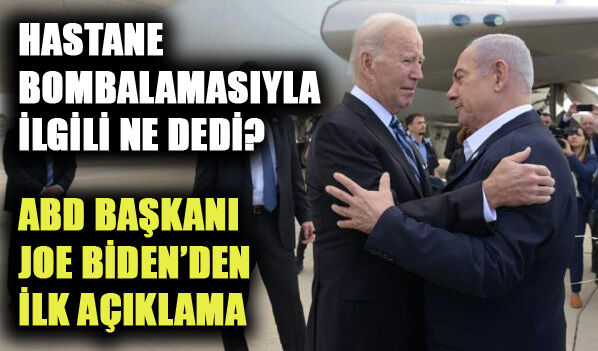 HASTANE BOMBALAMASIYLA İLGİLİ NE DEDİ; ABD BAŞKANI JOE BİDEN’DEN İLK AÇIKLAMA