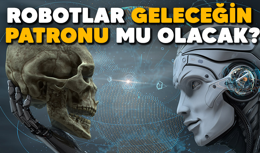 Robotların Yükselişi: Gelecek Onların mı?